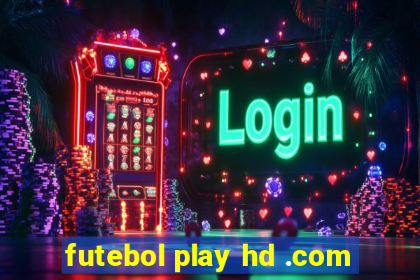 futebol play hd .com